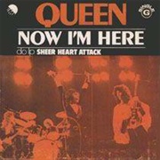 Queen - Now I&#39;m Here