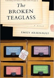 The Broken Teaglass (Emily Arsenault)