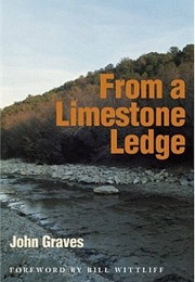 From a Limestone Ledge (John Graves)