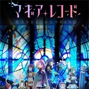 Magia Record: Mahou Shoujo Madoka Magica Gaiden