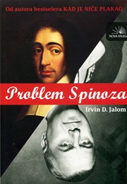 The Spinoza Problem (Irvin D. Yalom)