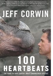 100 Heartbeats (Jeff Corwin)