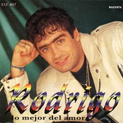 Lo Mejor Del Amor – Rodrigo (1996)