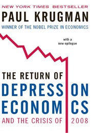 The Return of Depression Economics and the Crisis of 2008 (Paul Krugman)