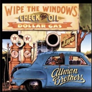 Wipe the Windows, Check the Oil, Dollar Gas