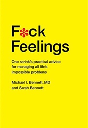 F*Ck Feelings (Michael Bennett)