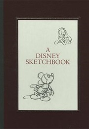 A Disney Sketchbook (Ken Shue)