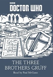 The Three Brothers Gruff (Justin Richards)