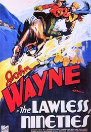 The Lawless Nineties (Joseph Kane)