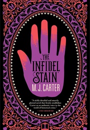 The Infidel Stain (M.J. Carter)