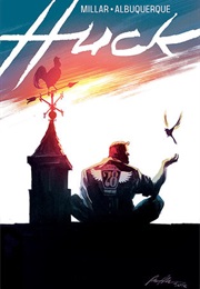 Huck, Book 1: All-American (Mark Millar)