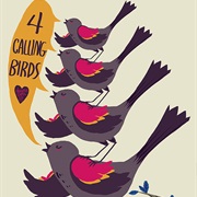 Four Calling Birds