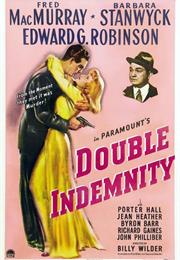 Double Indemnity (1944)