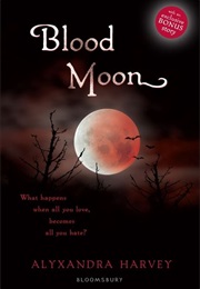 Blood Moon (Alyxandra Harvey)