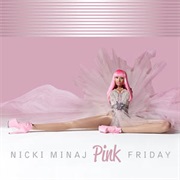 57. Nicki Minaj - Pink Friday