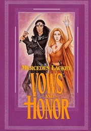 Vows and Honor Series (Mercedes Lackey)