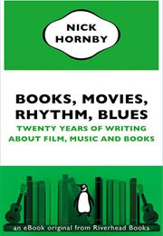 BOOKS, MOVIES, RHYTHM, BLUES