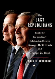 The Last Republicans (Mark K Updegrove)