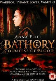 Bathory: Countess of Blood (2008)