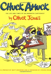 Chuck Amuck (Chuck Jones)