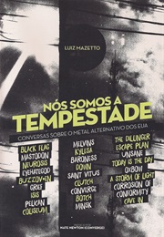 Nós Somos a Tempestade (Luiz Mazetto)