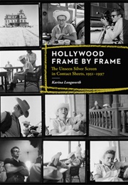 Hollywood Frame by Frame (Karina Longworth)