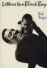 Letters to a Black Boy (Bob Teague)