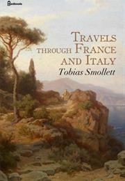 Travels Through France and Italy