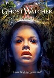 Ghostwatcher 2 (2005)