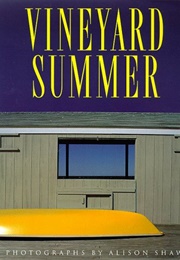 Vineyard Summer (Allison Shaw)