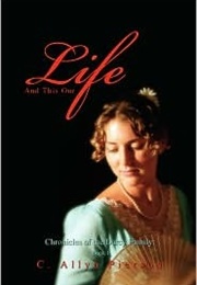 And This Our Life (Chronicles of the Darcy Family #1) (C. Allyn Pierson)