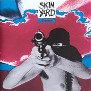 Skin Yard - Hallowed Ground