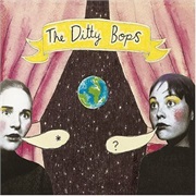 There&#39;s a Girl - The Ditty Bops