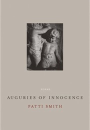 Auguries of Innocence (Patti Smith)