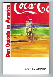 Don Quixote in America (Sam Kashner)