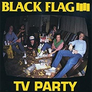 T.V. Party - Black Flag