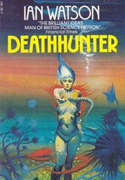 Deathhunter (Ian Watson)