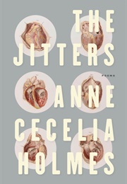 The Jitters (Anna Cecilia Holmes)