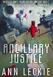 Ancillary Justice #1 (Anne Leckie)