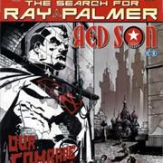 Countdown Presents: The Search for Ray Palmer: Red Sun