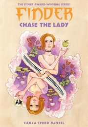 Finder: Chase the Lady (Carla Speed McNeil)