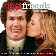 Just Friends Soundtrack