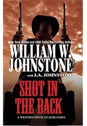 Shot in the Back (William W. Johnstone)