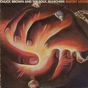 Bustin&#39; Loose - Chuck Brown &amp; the Soul Searchers