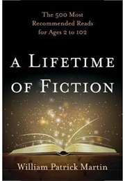 A Lifetime of Fiction (William Patrick Martin)