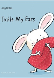 Tickle My Ears (Jorg Muhle)