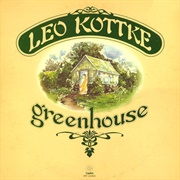 Leo Kottke - Greenhouse