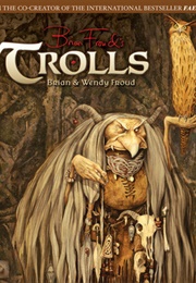 Trolls (Brian Froud)