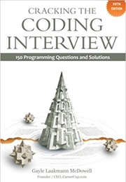 Cracking the Coding Interview (Gayle Laakmann Mcdowell)