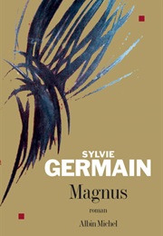 Magnus (Sylvie Germain)